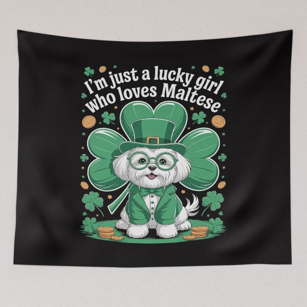 Item preview, Womens I'm Just A Lucky Girl Who Loves Maltese Dogs Saint Patrick designed and sold by teltvitossuilea.