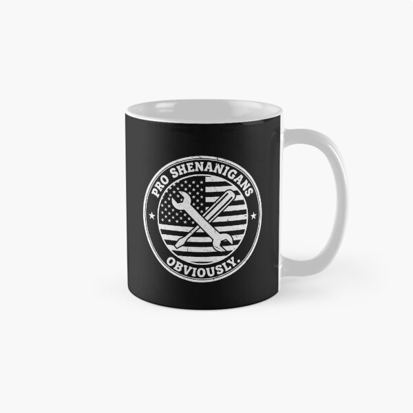 Item preview, Pro Shenanigans Obviously Funny Mechanic Patriotic Humor Design designed and sold by CraftRealm.