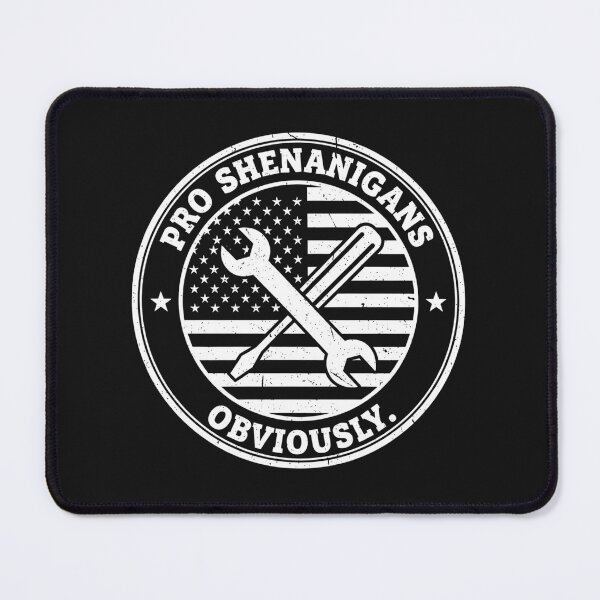 Item preview, Pro Shenanigans Obviously Funny Mechanic Patriotic Humor Design designed and sold by CraftRealm.