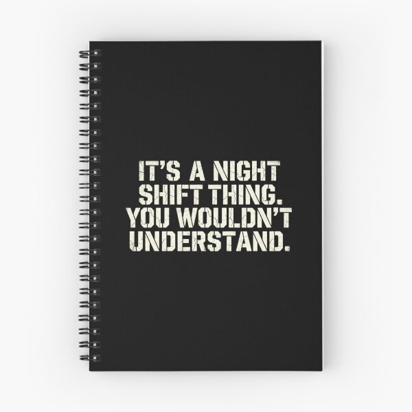 Item preview, It's A Night Shift Thing - Funny Grunge Work Humor designed and sold by RealVibeVault.