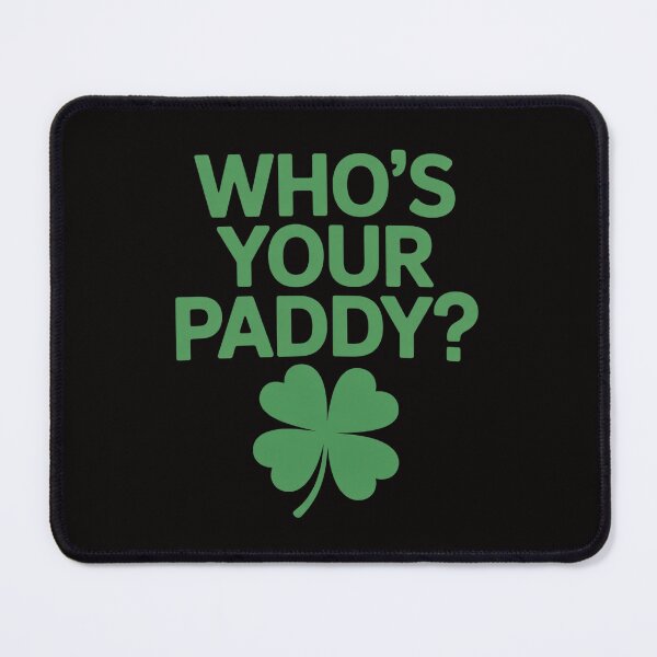 Item preview, Who's Your Paddy St Patrick Day Gift designed and sold by czechascheledu.