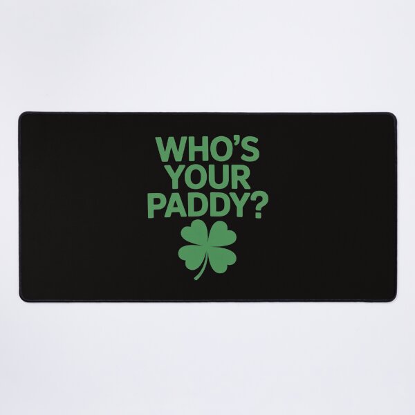 Item preview, Who's Your Paddy St Patrick Day Gift designed and sold by czechascheledu.