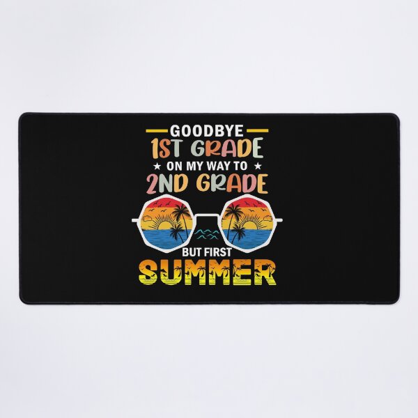 Item preview, Goodbye 1st Grade On My Way To 2nd Grade But First Summer designed and sold by Gogetgiggles.