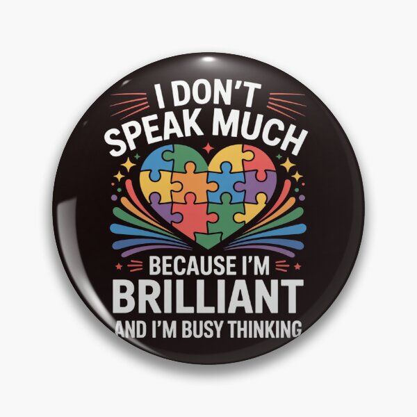 Item preview, I Dont Speak Much Brilliant Autism Autistic Boys Girls Gifts designed and sold by MichaelStalkas.