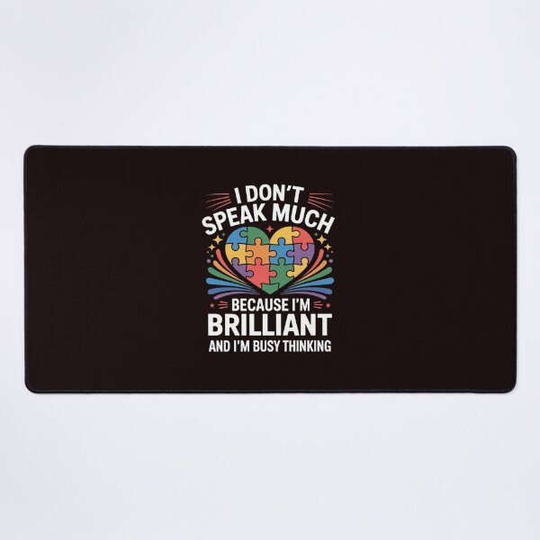 Item preview, I Dont Speak Much Brilliant Autism Autistic Boys Girls Gifts designed and sold by MichaelStalkas.