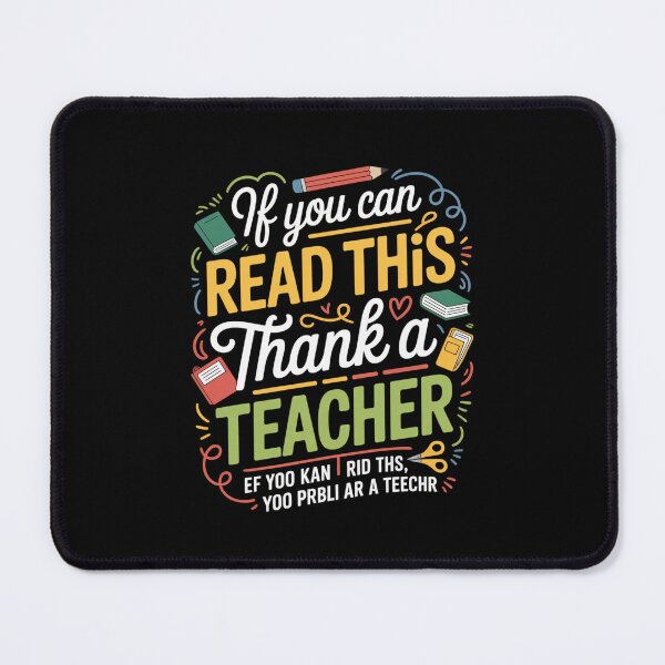 Item preview, If You Can Read This Thank a Teacher Funny School Quote designed and sold by Gogetgiggles.