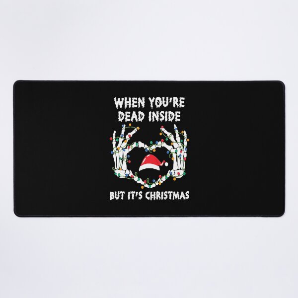 Item preview, Dead Inside But It's Christmas Skeleton Hands  designed and sold by AliHeinze.