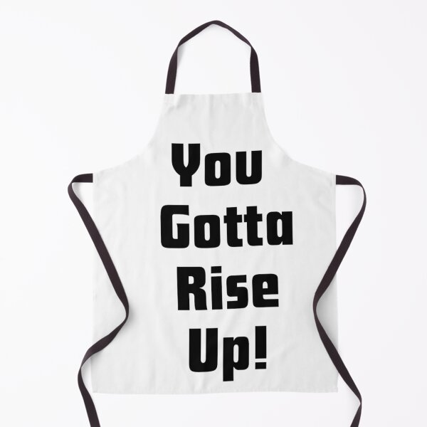 Item preview, You gotta rise up! designed and sold by Fantasy2Reality.