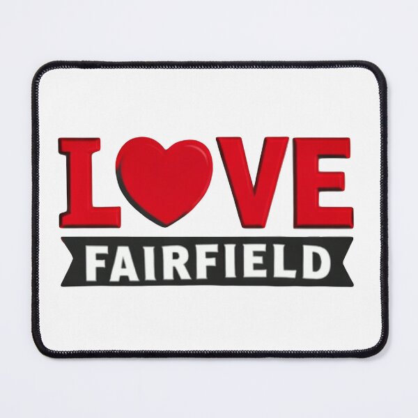 Item preview, Love Fairfield designed and sold by ameliaco.