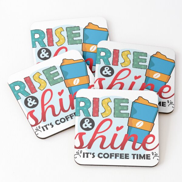 Item preview, Rise and Shine Its Coffee Time Shirt for Coffee Lovers & Baristas designed and sold by ChameraDesign.