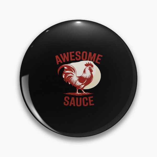 Item preview, Awesome Sauce with Picture of Rooster designed and sold by countntenov.