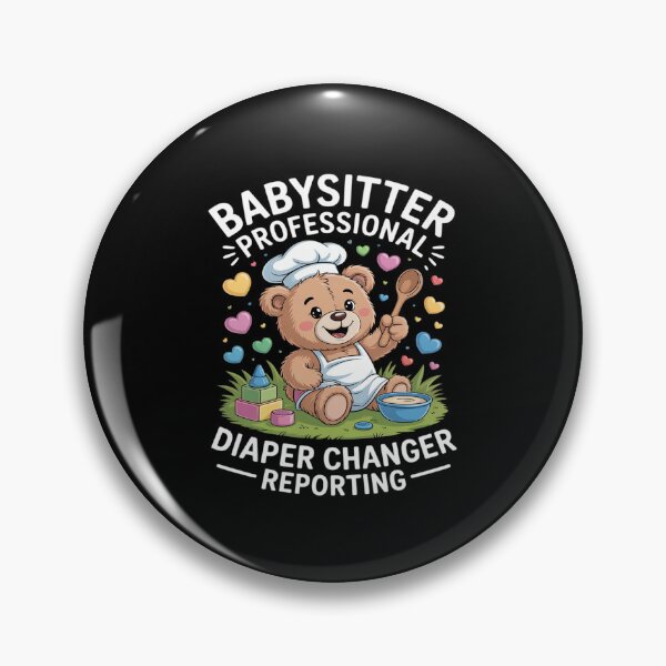 Item preview, Babysitter Professional Diaper Changer Reporting designed and sold by countntenov.