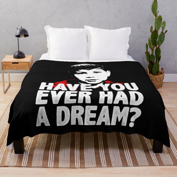 Item preview, Have You Ever Had A Dream designed and sold by huckblade.
