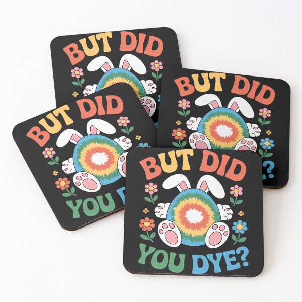 Item preview, But Did You Die Easter Tie Dye Easter Egg Did You Dye designed and sold by LindseyKris.