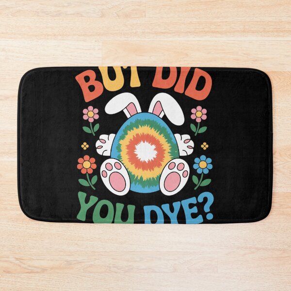 Item preview, But Did You Die Easter Tie Dye Easter Egg Did You Dye designed and sold by LindseyKris.