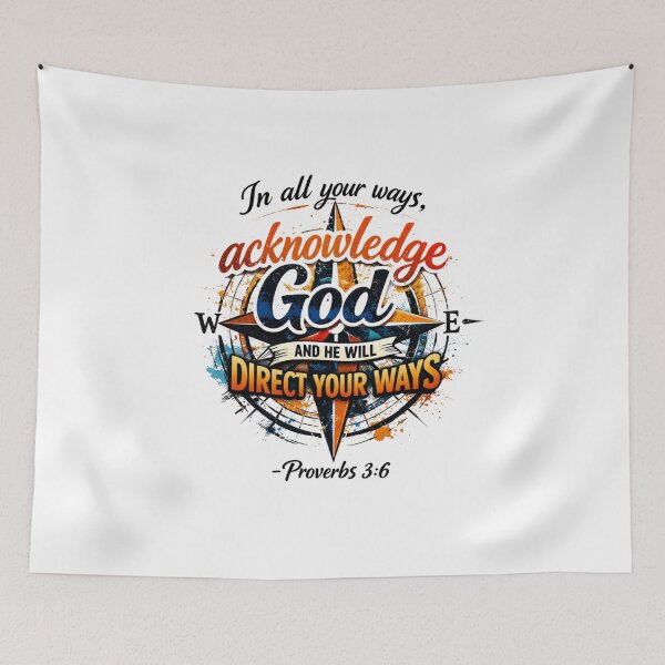 Item preview, In all your ways, acknowledge God, AND HE WILL DIRECT YOUR WAYS. - Proverbs 3:6 designed and sold by Faithloveshop.