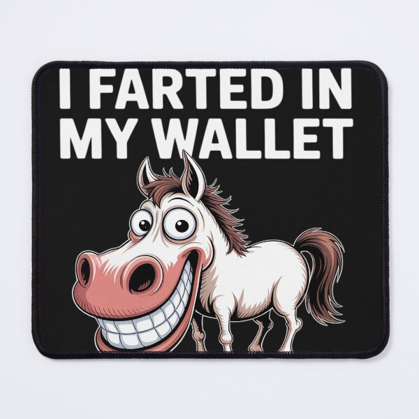 Item preview, I Farted in My Wallet Now I Have Gas Money Funny Donkey designed and sold by lamsaoniutoi.