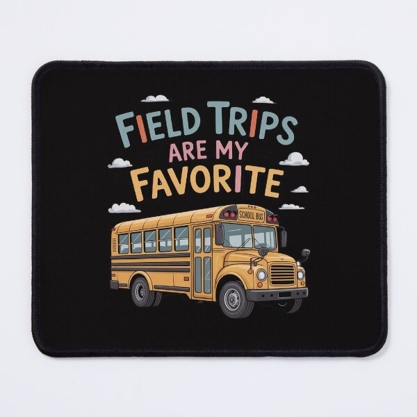 Item preview, School Field Trip Vibes Day Field Trips Are My Favorite designed and sold by HermanTricia.