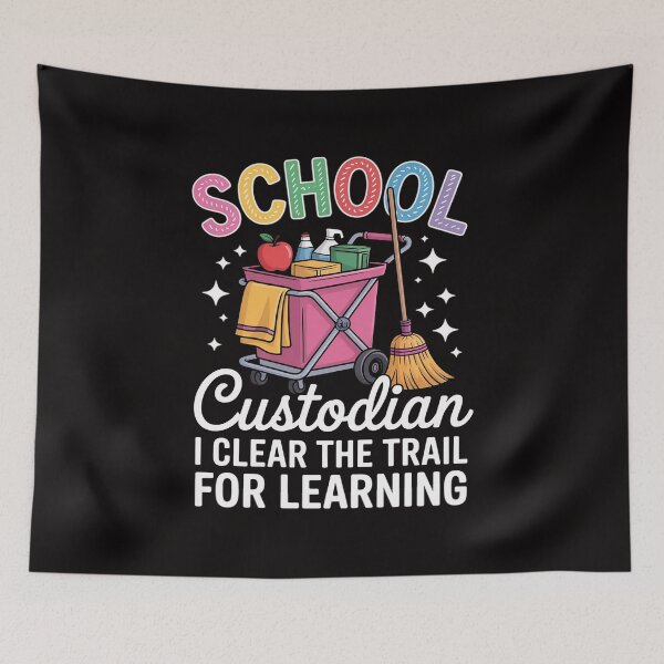 Item preview, School Custodian I Clean The Trail For Learning Janitor designed and sold by DarioRosales.