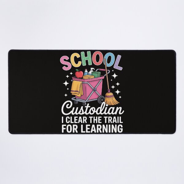 Item preview, School Custodian I Clean The Trail For Learning Janitor designed and sold by DarioRosales.