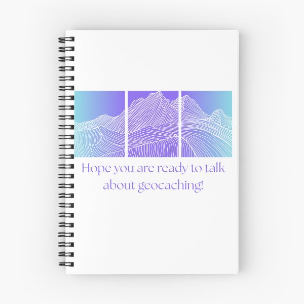 Item preview, Hope you are ready to talk about geocaching! designed and sold by HGHoriginals.