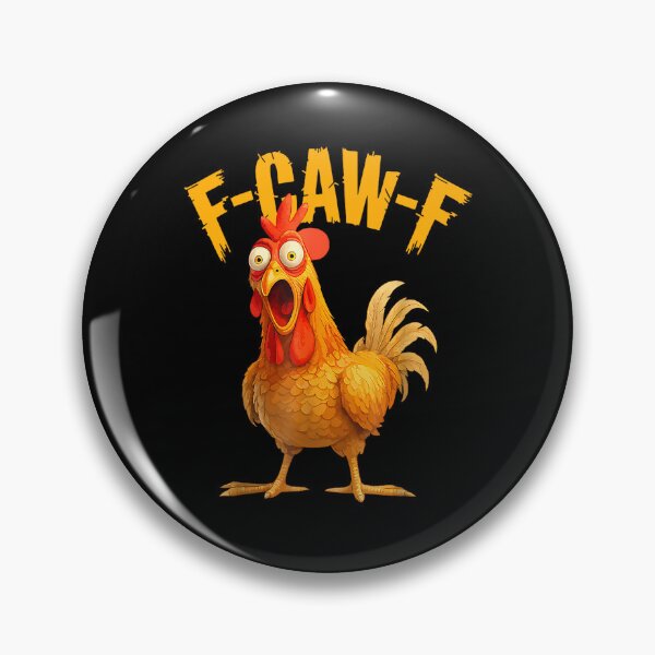 Item preview, Pollo divertido F-Caw-F Pollo FCAWF designed and sold by Torionrad.