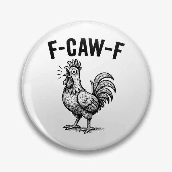 Item preview, Pollo divertido F-Caw-F Pollo FCAWF designed and sold by Torionrad.