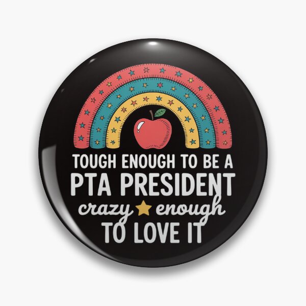 Item preview, PTA Parent Teacher Organization PTA President PTA designed and sold by cherylbartlett.