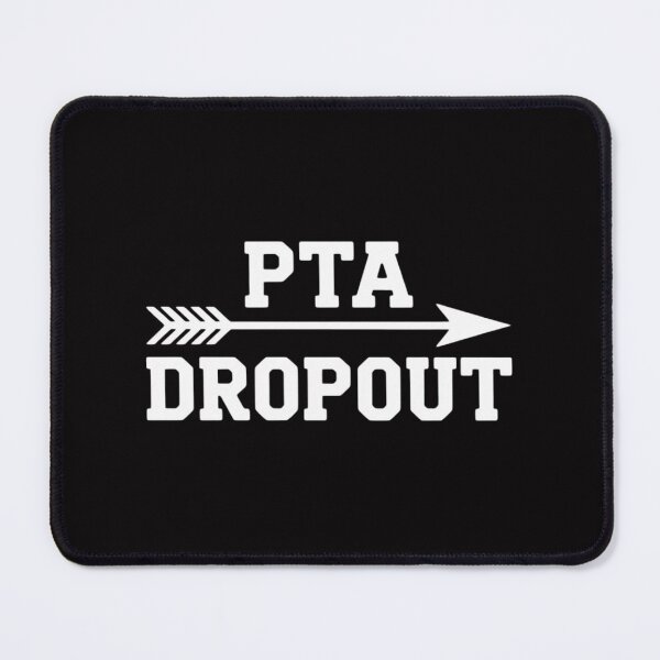 Item preview, PTA Dropout for Mother's Day designed and sold by gerardostokes.