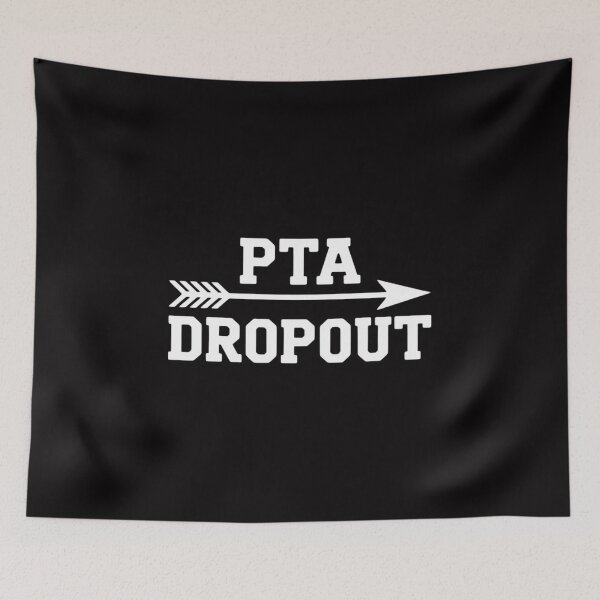Item preview, PTA Dropout  for Mother's Day designed and sold by gerardostokes.