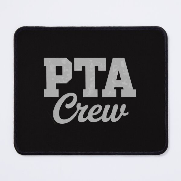 Item preview, PTA Crew Parent Teacher Association designed and sold by gerardostokes.