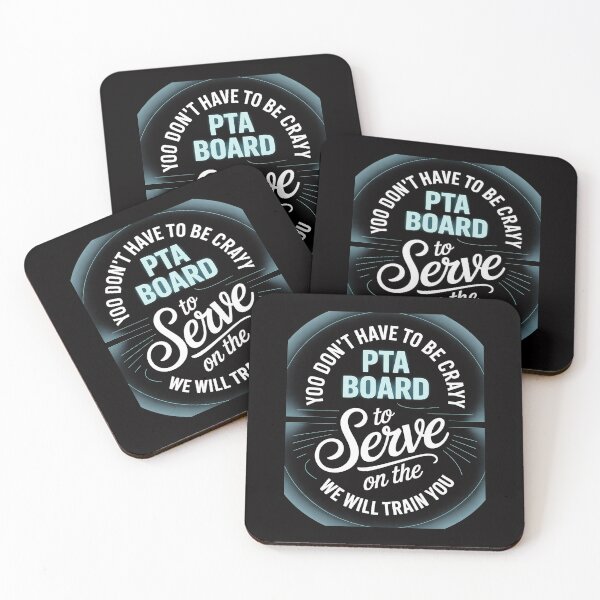 Item preview, PTA Crew Don't Have To Be Crazy To Serve On PTA Board designed and sold by gerardostokes.