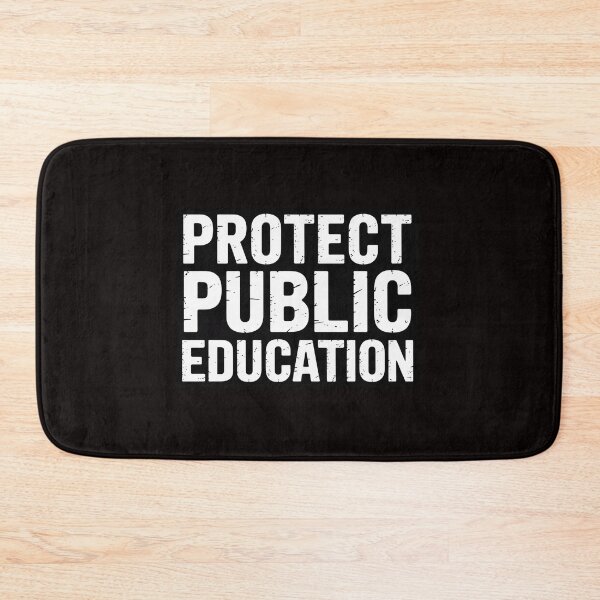 Item preview, Protect Public Education designed and sold by cherylbartlett.