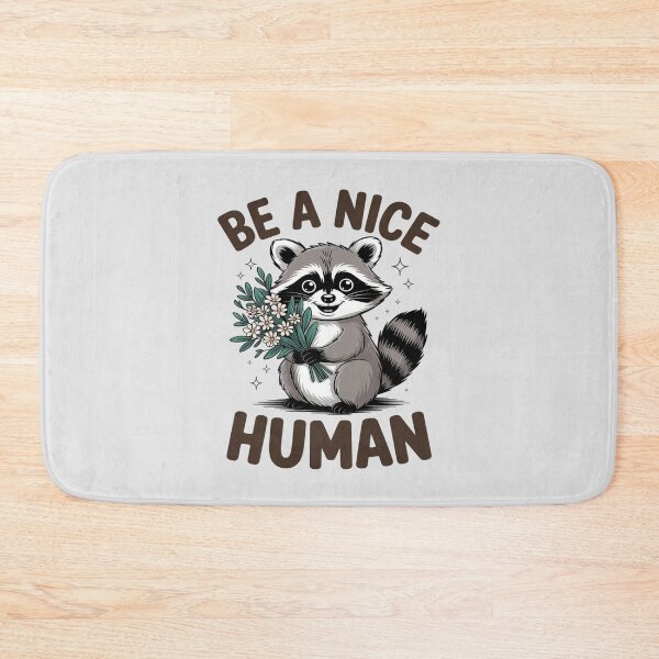Item preview, Be Kind Kindness Racoon Motivational Quote Be A Nice Human designed and sold by Libbysharts.