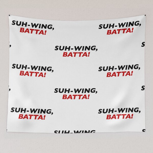 Item preview, Suh-Wing, Batta! designed and sold by Normbot2000.