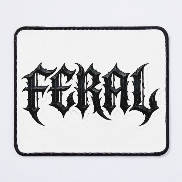 Item preview, FERAL Gothic Blackletter Typography Edgy Streetwear Aesthetic designed and sold by StickyGuys.