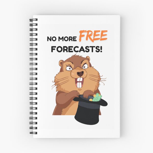 Item preview, Funny Groundhog Day No More Free Forecasts designed and sold by ShoaffBallanger.