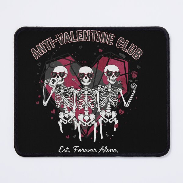 Item preview, Skeleton Club Anti Valentine -Forever alone designed and sold by IrinaVeradeLeal.