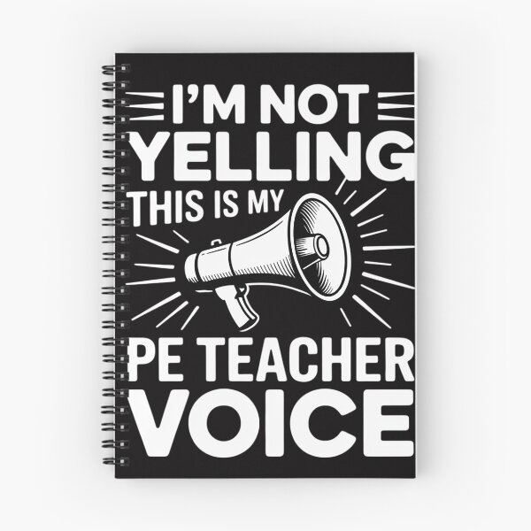 Item preview, Physical Education Teacher Not Yelling PE Teacher Voice designed and sold by jewellmeyers.