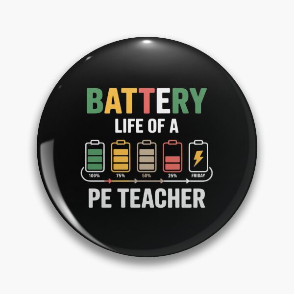 Item preview, Physical Education Battery Life Of a PE Teacher designed and sold by traceydowns.