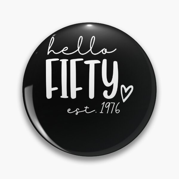 Item preview, Hello Fifty designed and sold by JuliWaddle240.