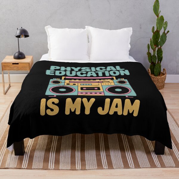 Item preview, Physical Education is my Jam PE Teacher designed and sold by KristieRamsey.
