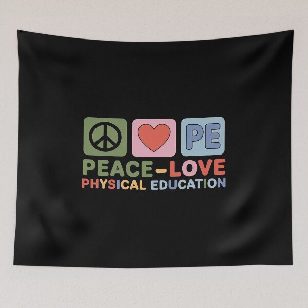 Item preview, Peace Love P.E. for Physical Education PE designed and sold by KristieRamsey.