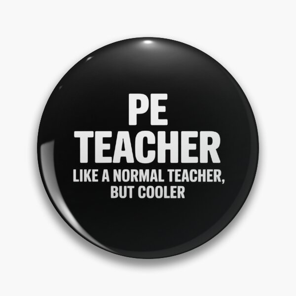 Item preview, PE Teacher Physical Education Teacher designed and sold by KristieRamsey.