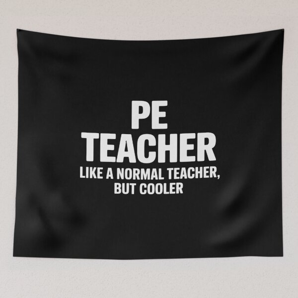 Item preview, PE Teacher Physical Education Teacher designed and sold by KristieRamsey.