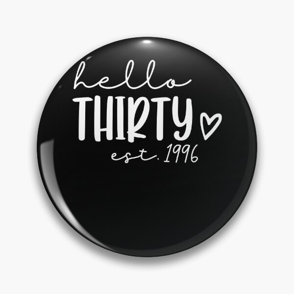 Item preview, Hello Thirty designed and sold by JuliWaddle240.