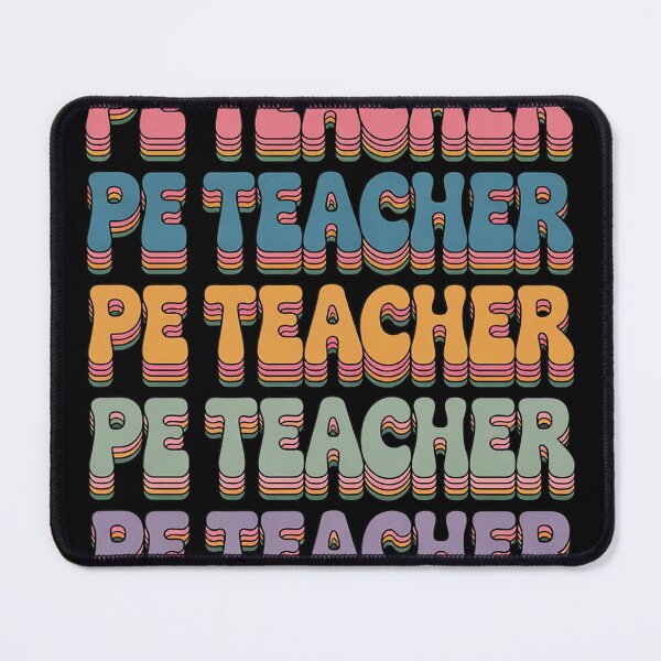 Item preview, PE Teacher  Physical Education Teacher designed and sold by KristieRamsey.