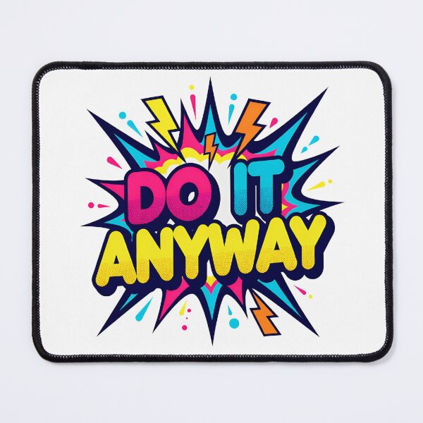 Item preview, Do it anyway Comic Pop-Art Explosion designed and sold by worldshopcolor.