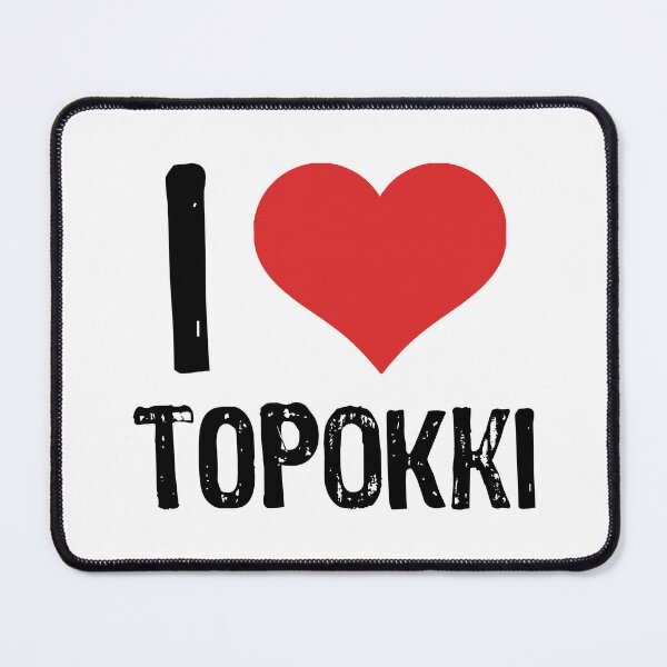 Item preview, I Love Topokki designed and sold by The "I Love Everything" Shop.