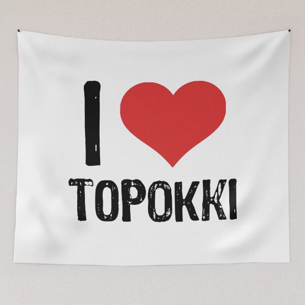 Item preview, I Love Topokki designed and sold by The "I Love Everything" Shop.